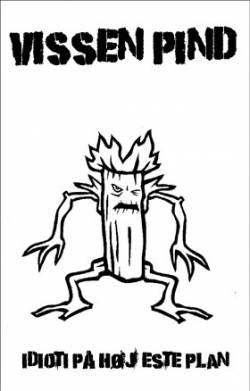 Vissen Pind : Idioti på Højeste Plan